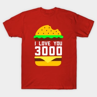 Cheeseburger I Love You 3000 T-Shirt